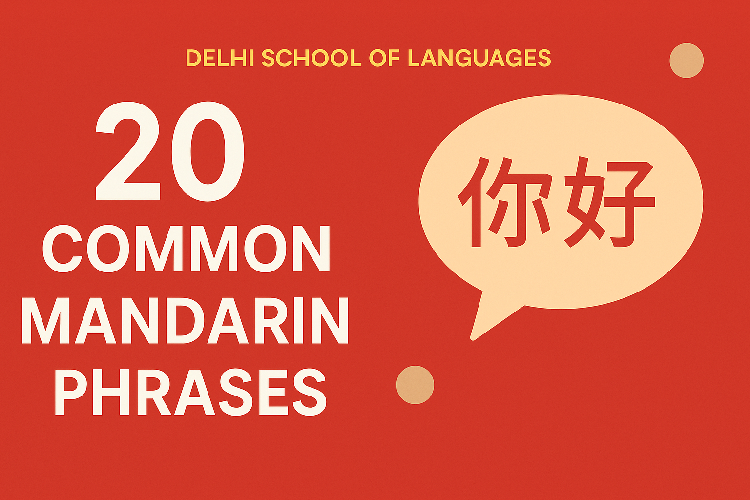 ChatGPT Image Jul 18, 2025, 05_59_38 PM 20 Common Mandarin Phrases